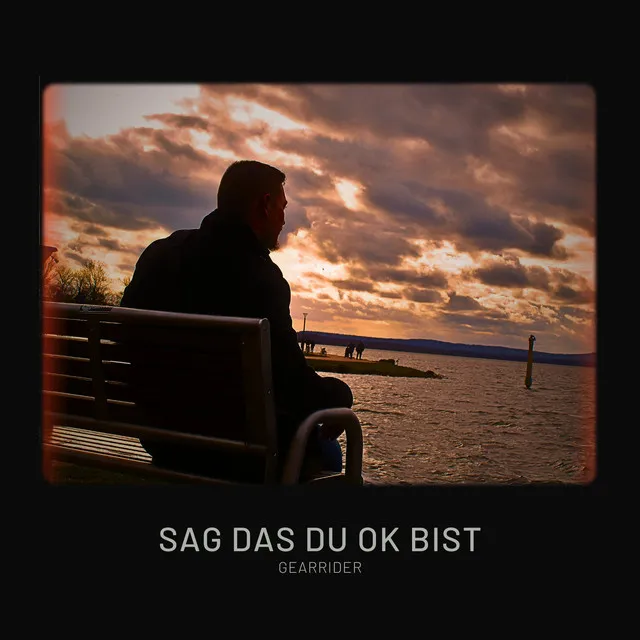 Sag Das Du OK Bist