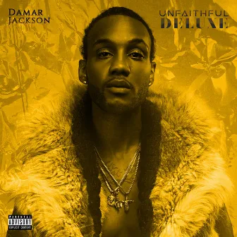 Unfaithful (Deluxe) by Damar Jackson