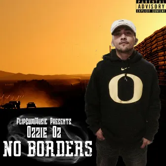 No Borders by Ozzie Oz