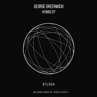 Hybris EP by George GreenWich