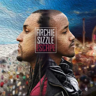 Escape by Archie & Sizzle