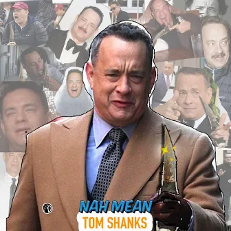 Tom Shanks by Nah Mean