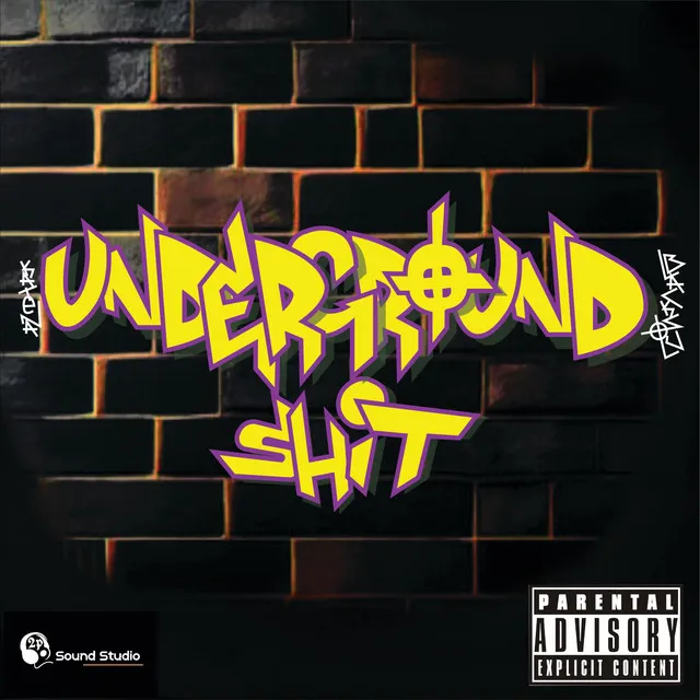 UNDERGROUND SHIT