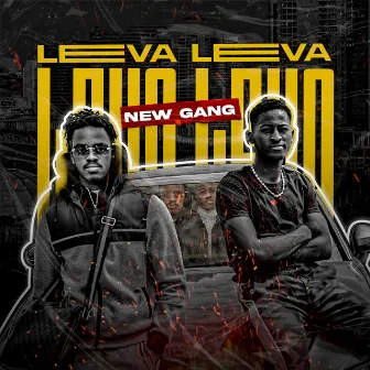 Leva Leva by New Gang