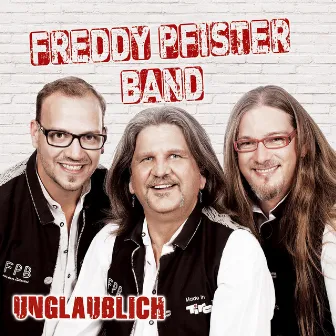 Unglaublich by Freddy Pfister Band