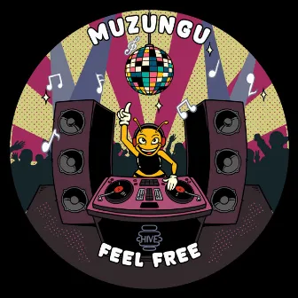 Feel Free by Muzungu