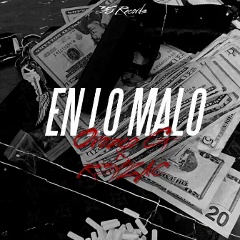 En lo malo by Orozco G