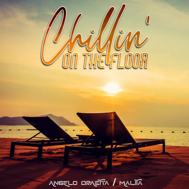 Chillin' On The Floor - Radio Mix