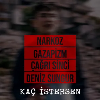 Kaç İstersen by Çağrı Sinci