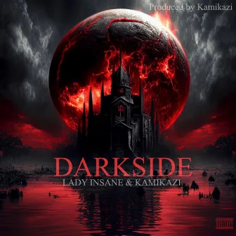 Darkside by Lady Insane