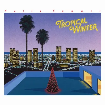 Tropical Winter by Natsu Summer