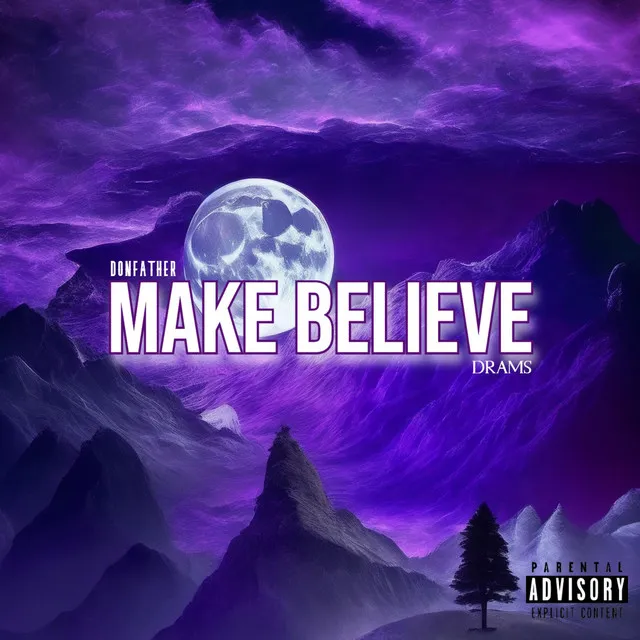 MAKE BELIEVE