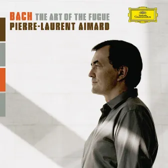 Bach: The Art Of The Fugue by Pierre-Laurent Aimard