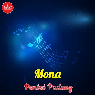 Pantai Padang (Tembang Nostalgia Minang) by Mona