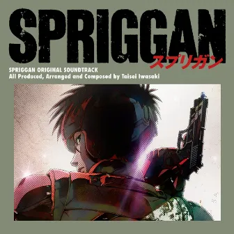 SPRIGGAN (Original Series Soundtrack) by Taisei Iwasaki