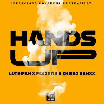 Hands Up by Chikko Banxx