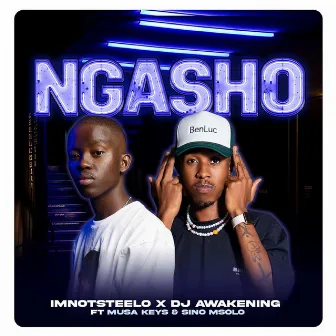 Ngasho by Imnotsteelo