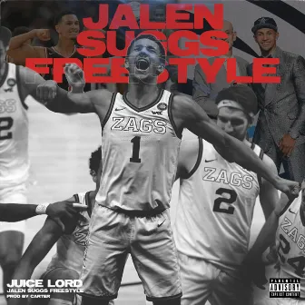 Jalen Suggs Freestyle by Juice Lord