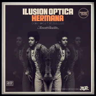 ILUSION OPTICA & HERMANA (Edición especial) by SENCIYO Samuel HuiZa