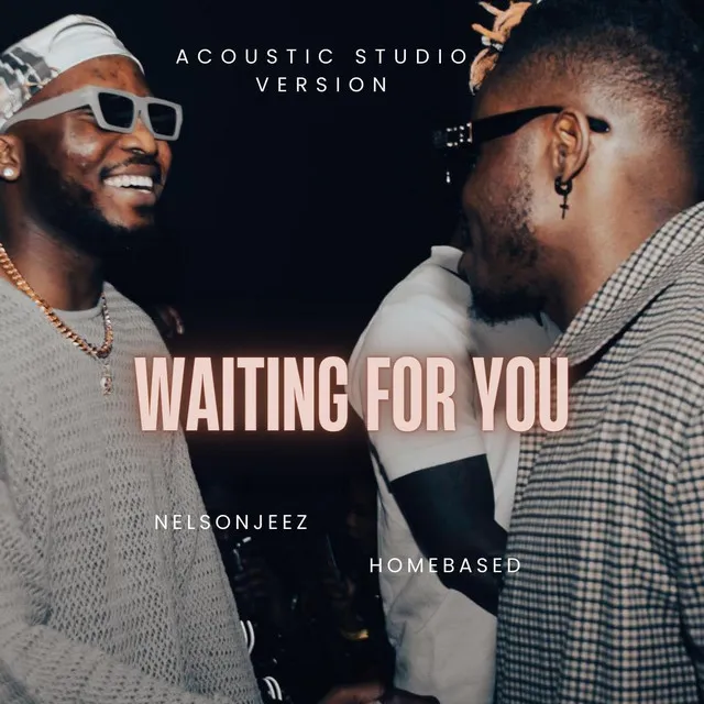 Waiting for You (Acoustic Studio Version)