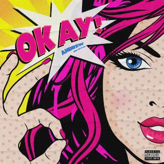 Okay by Andrxw