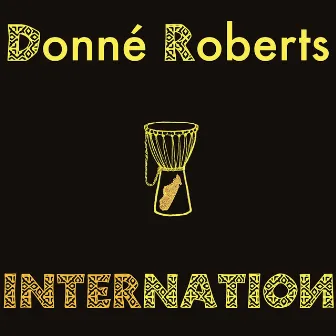 Internation by Donné Roberts