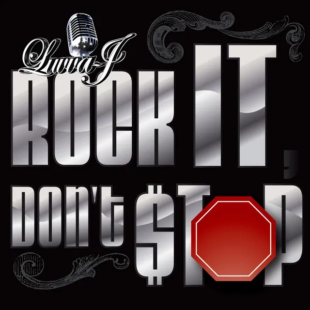 Rock It, Don't Stop