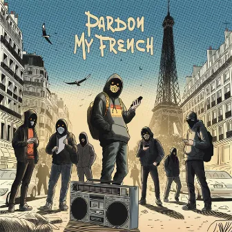 Pardon My French by Arom