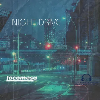 Night Drive by Locomesa