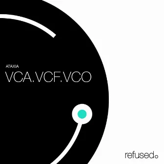 VCA.VCF.VCO by Ataxia