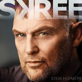 Skree by Steve Hofmeyr