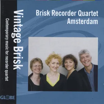 Vintage Brisk by Brisk Recorder Quartet