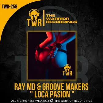 Loca Pasion by Groove Makers