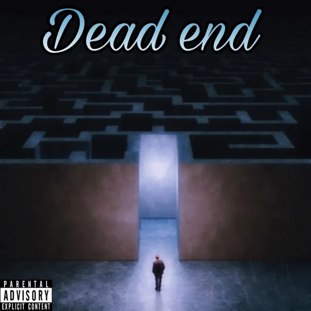 Dead End