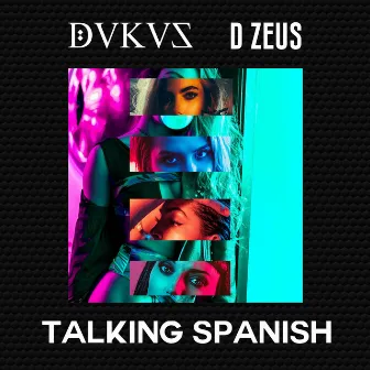 Talking Spanish by Dukus