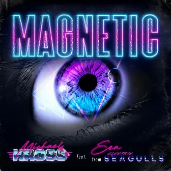 Magnetic by Michael Kross