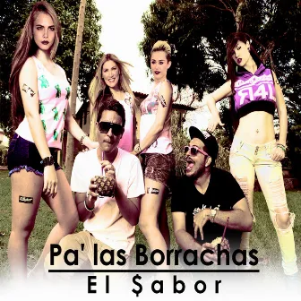 Pa' Las Borrachas by El $Abor