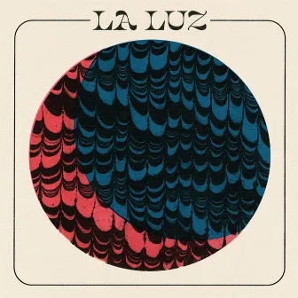 La Luz by La Luz