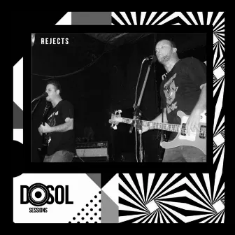 Dosoltv Sessions (Ao Vivo) by The Rejects