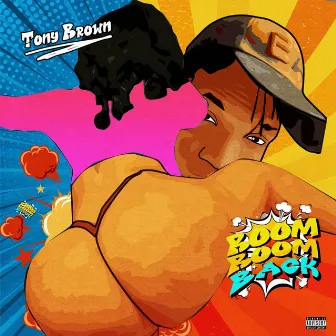 Boom Boom Back by Tony Brown