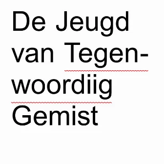 Gemist by De Jeugd Van Tegenwoordig