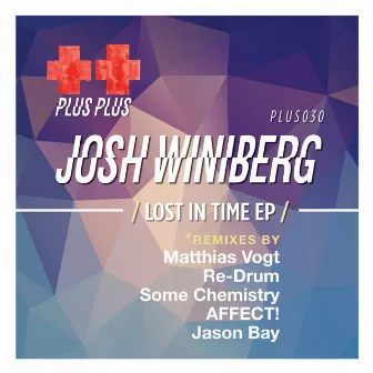 Lost In Time EP by Josh Winiberg