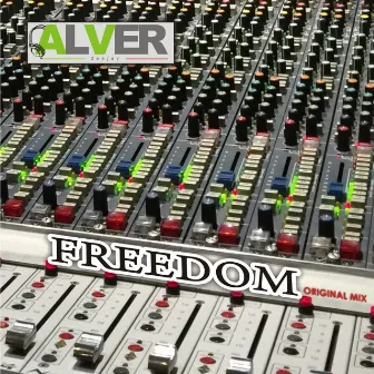 Freedom by Alver Deejay