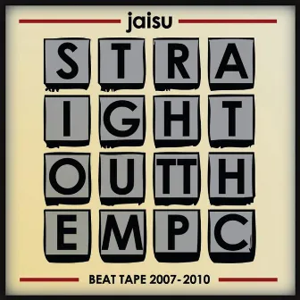 Straight Out the MPC by Jaisu