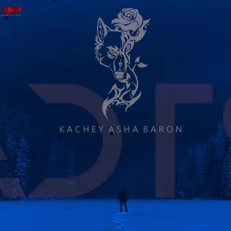 Kachey Asha Baron by A Dot In The Sky