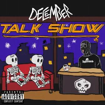 Talk Show by December