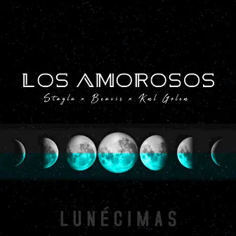 Los Amorosos by Stayla