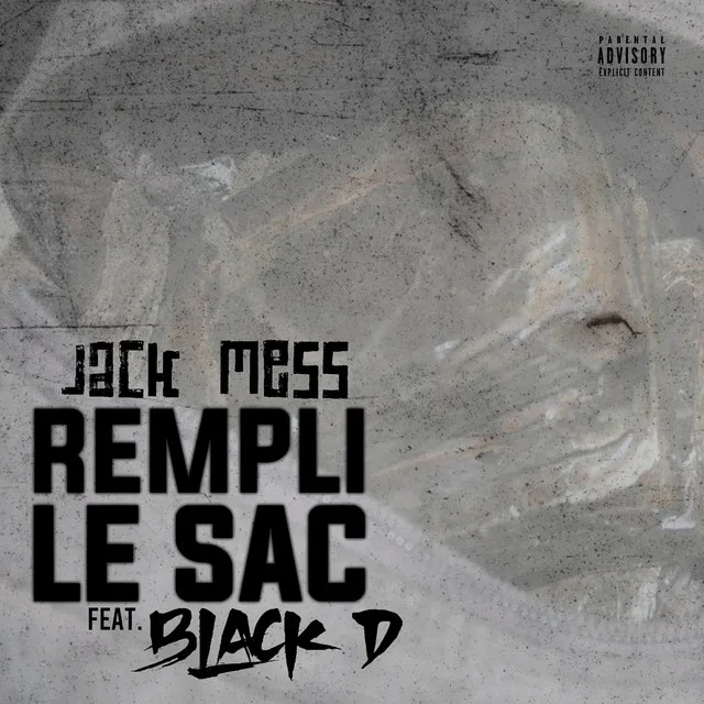 Rempli le sac (feat. Black D)