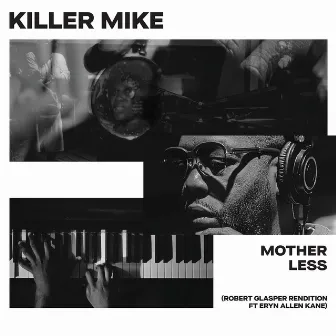 MOTHERLESS [Feat. Eryn Allen Kane] (Robert Glasper Rendition) by Eryn Allen Kane