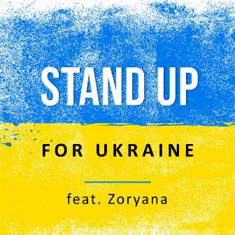 Stand Up for Ukraine by RIGLI